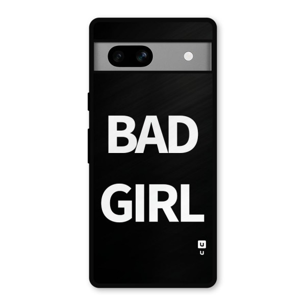 Bad Girl Attitude Metal Back Case for Google Pixel 7a