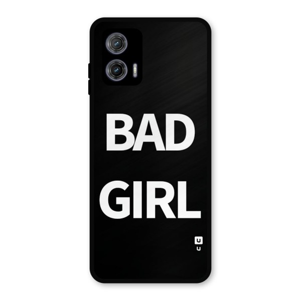 Bad Girl Attitude Metal Back Case for Moto G73