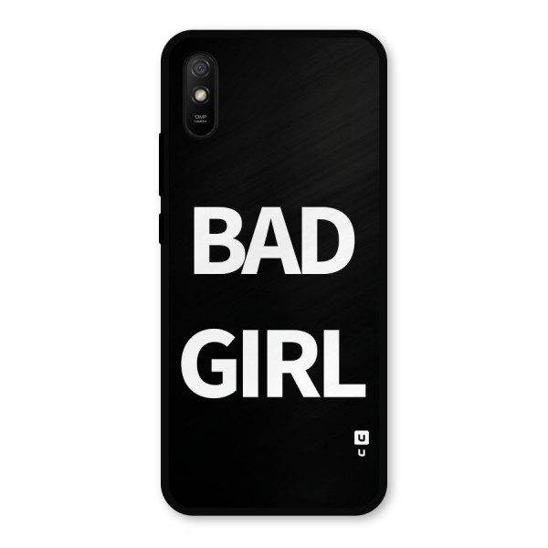 Bad Girl Attitude Metal Back Case for Redmi 9i
