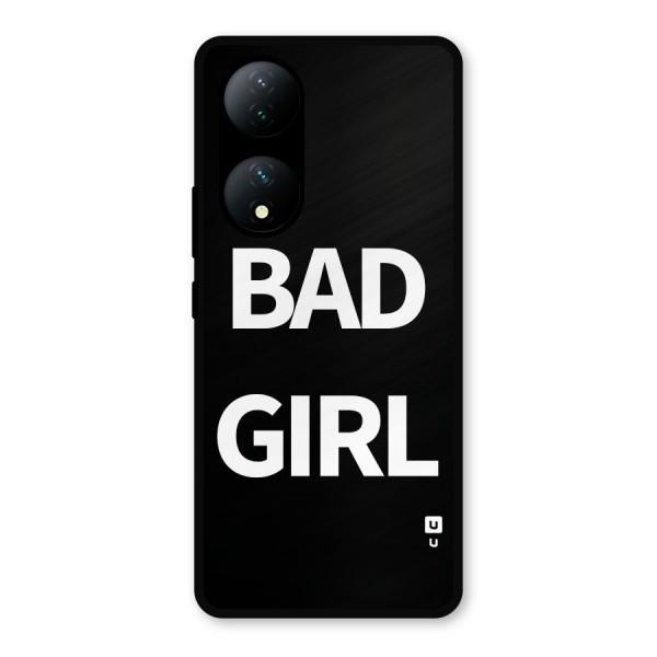 Bad Girl Attitude Metal Back Case for Vivo Y100a