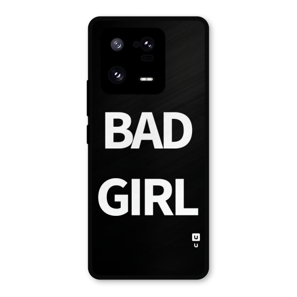 Bad Girl Attitude Metal Back Case for Xiaomi 13 Pro