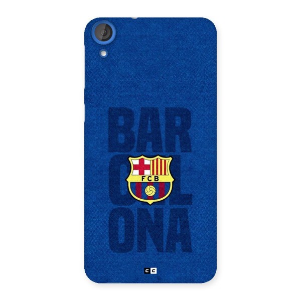 Barcelona Typography Back Case for Desire 820s