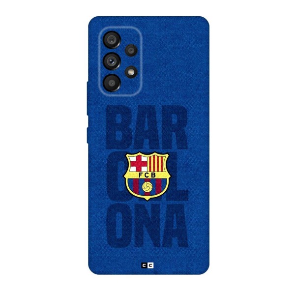 Barcelona Typography Back Case for Galaxy A53 5G