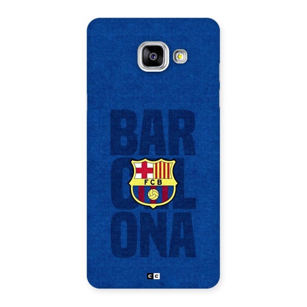 Barcelona Typography Back Case for Galaxy A5 (2016)