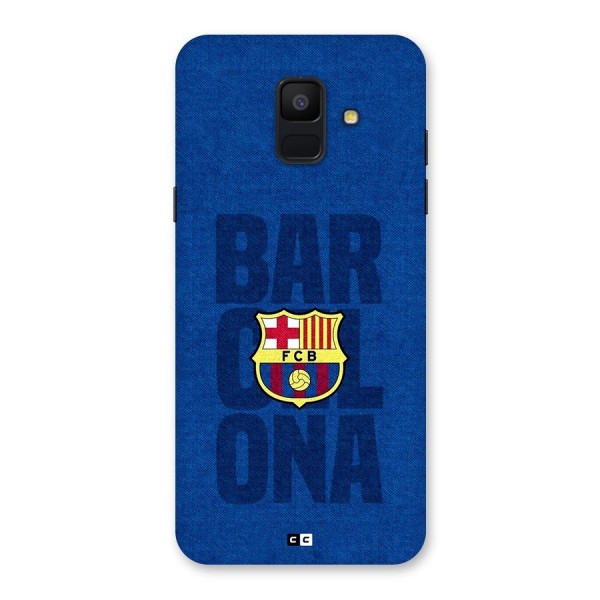 Barcelona Typography Back Case for Galaxy A6 (2018)