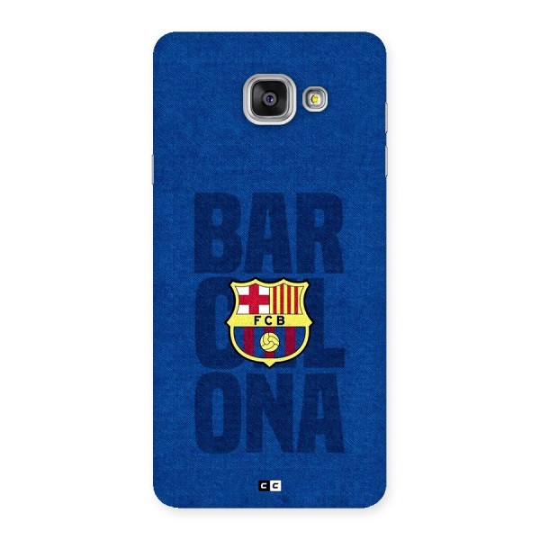 Barcelona Typography Back Case for Galaxy A7 (2016)