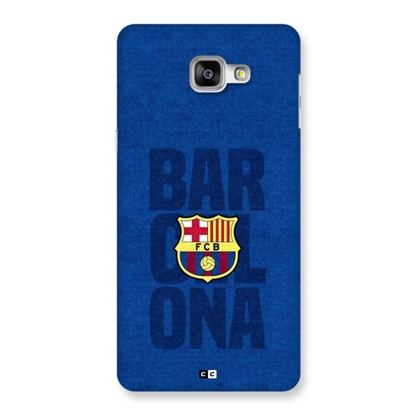 Barcelona Typography Back Case for Galaxy A9