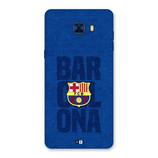 Barcelona Typography Back Case for Galaxy C7 Pro