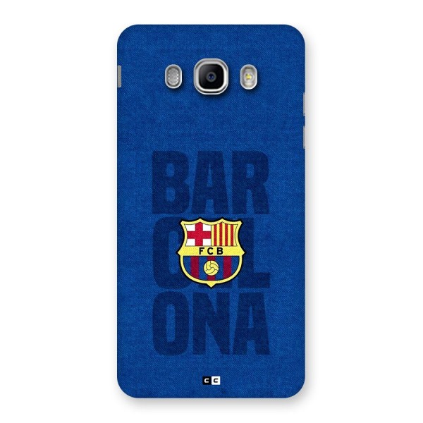 Barcelona Typography Back Case for Galaxy J5 2016