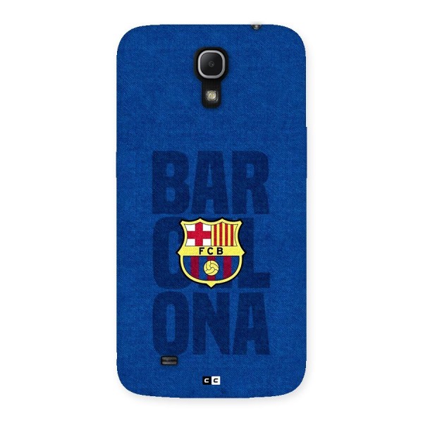 Barcelona Typography Back Case for Galaxy Mega 6.3