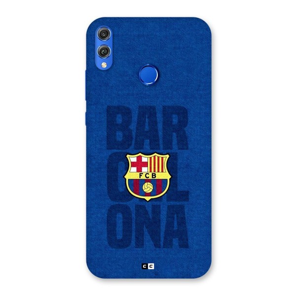 Barcelona Typography Back Case for Honor 8X