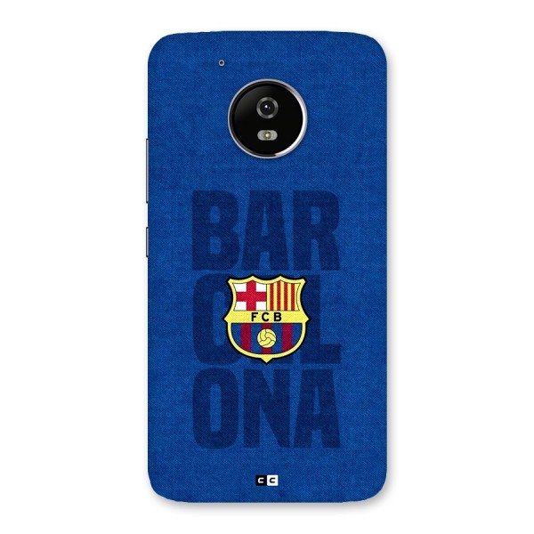 Barcelona Typography Back Case for Moto G5