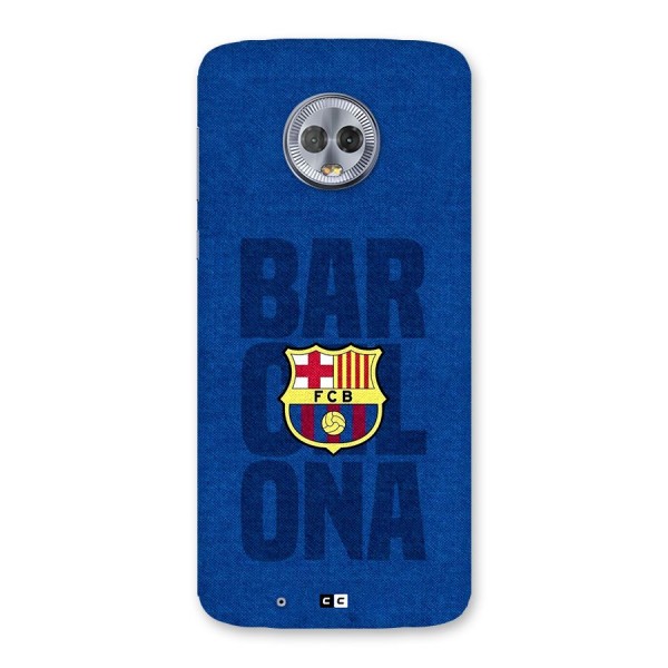 Barcelona Typography Back Case for Moto G6