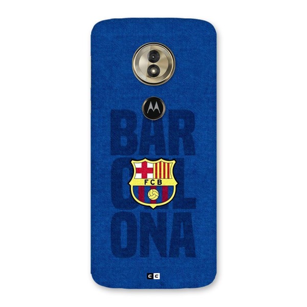 Barcelona Typography Back Case for Moto G6 Play