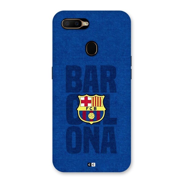 Barcelona Typography Back Case for Oppo A5s