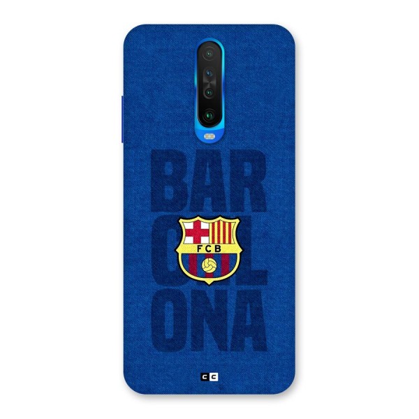 Barcelona Typography Back Case for Poco X2