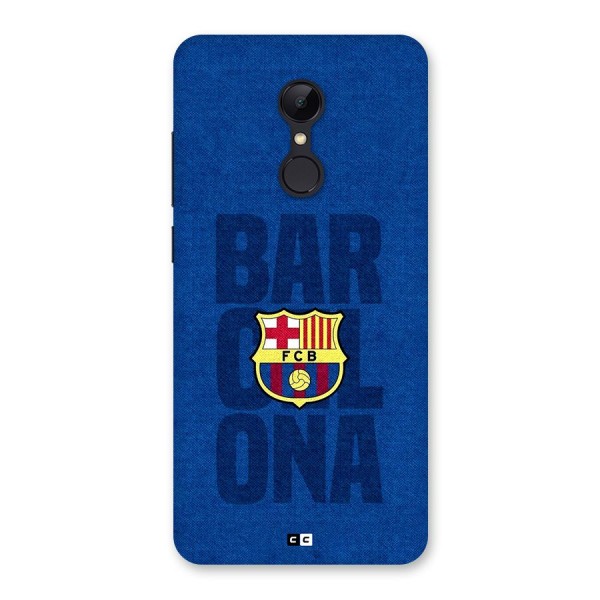 Barcelona Typography Back Case for Redmi 5