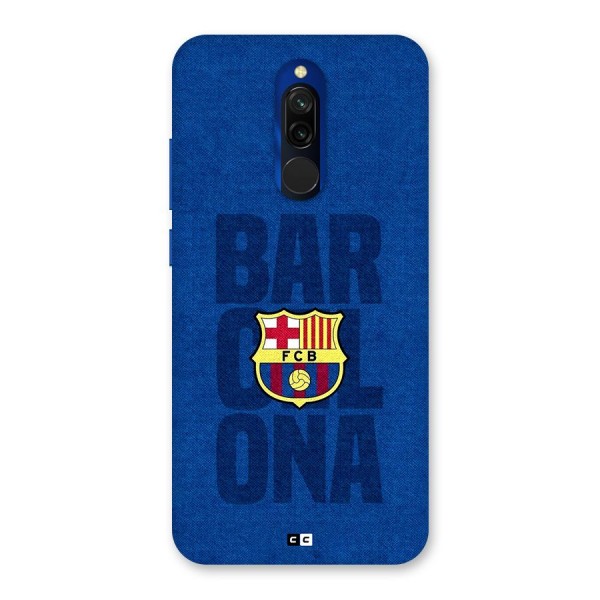 Barcelona Typography Back Case for Redmi 8