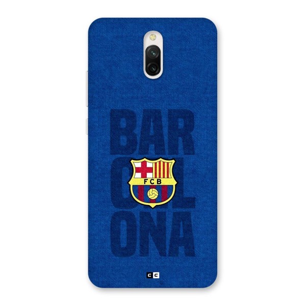 Barcelona Typography Back Case for Redmi 8A Dual