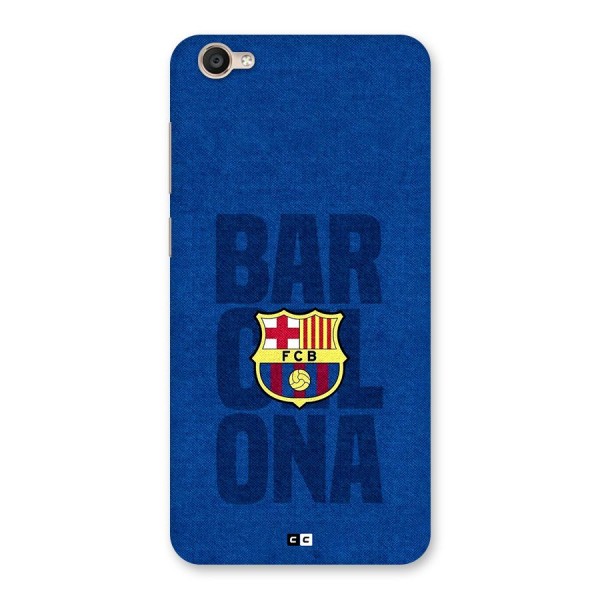 Barcelona Typography Back Case for Vivo Y55