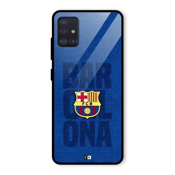 Barcelona Typography Glass Back Case for Galaxy A51