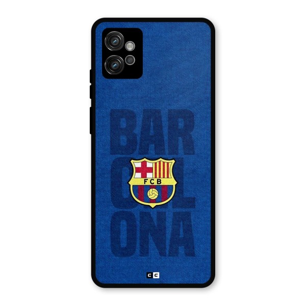 Barcelona Typography Metal Back Case for Moto G32