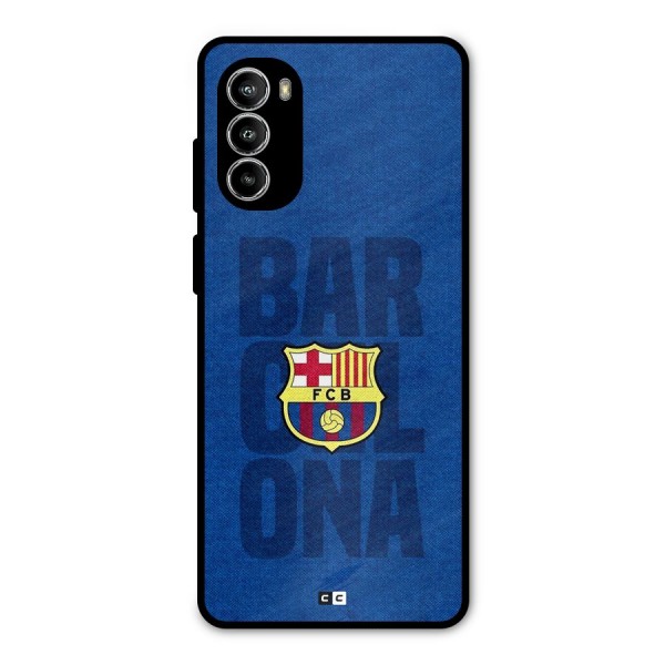 Barcelona Typography Metal Back Case for Moto G52