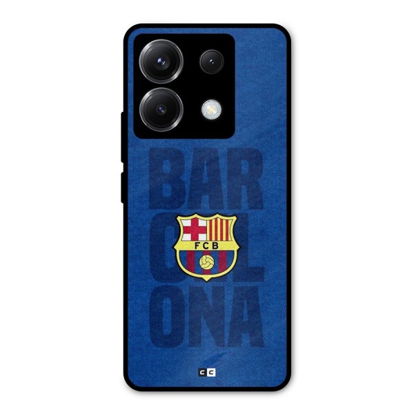 Barcelona Typography Metal Back Case for Poco X6