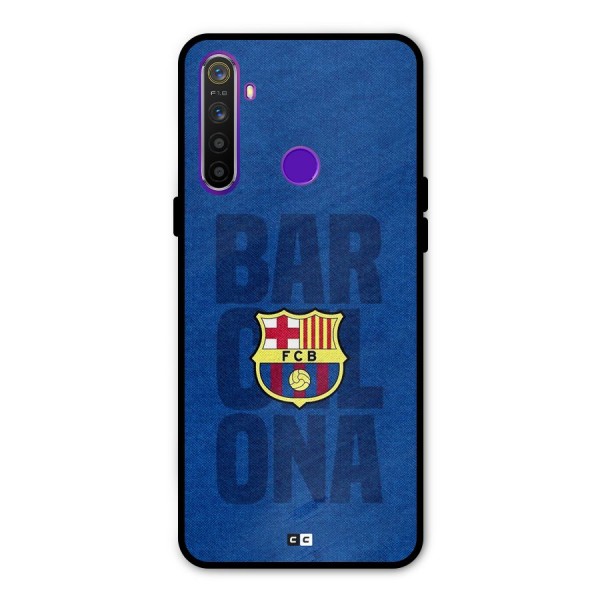 Barcelona Typography Metal Back Case for Realme 5