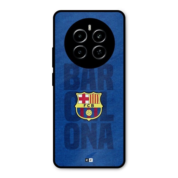 Barcelona Typography Metal Back Case for Realme P1