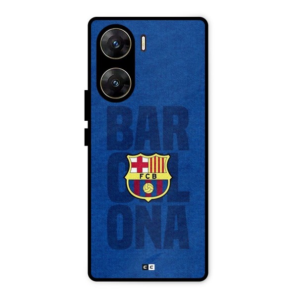 Barcelona Typography Metal Back Case for Vivo V29e