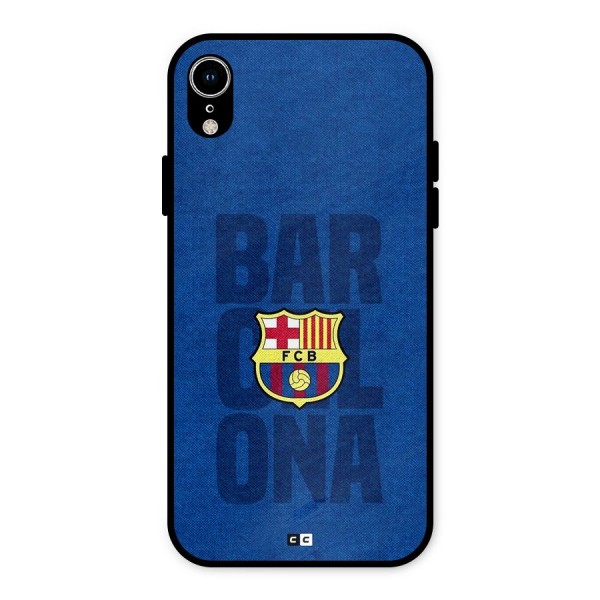 Barcelona Typography Metal Back Case for iPhone XR