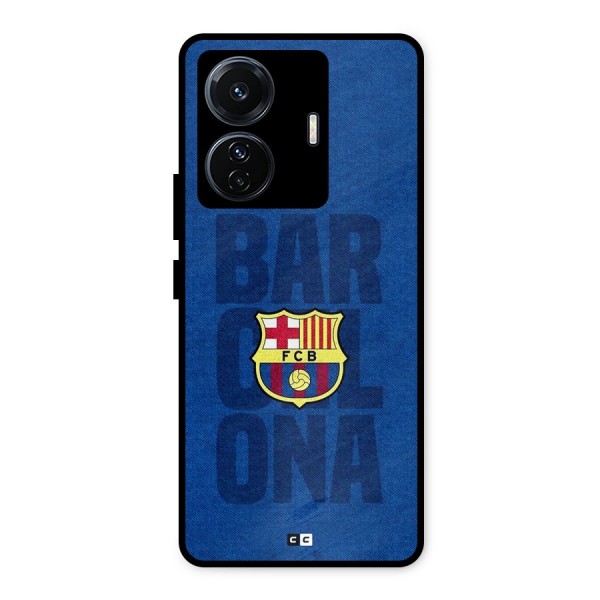 Barcelona Typography Metal Back Case for iQOO Z6