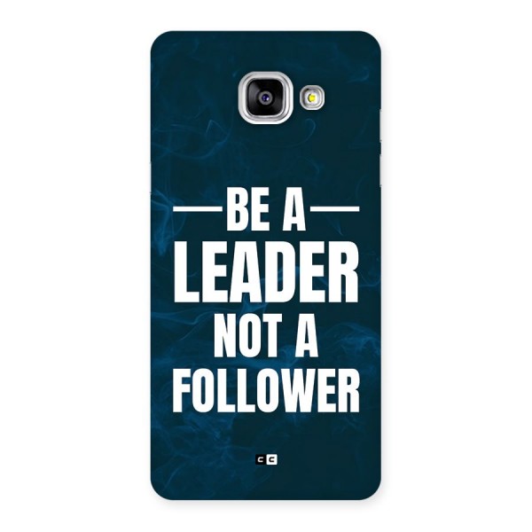 Be A Leader Back Case for Galaxy A5 (2016)