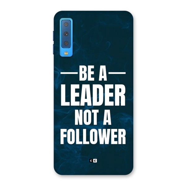 Be A Leader Back Case for Galaxy A7 (2018)