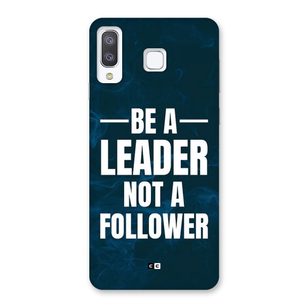 Be A Leader Back Case for Galaxy A8 Star