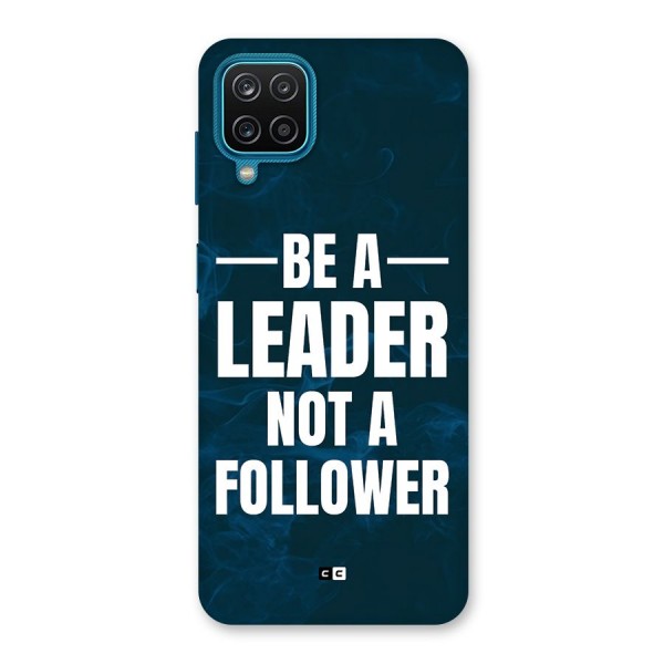 Be A Leader Back Case for Galaxy F12