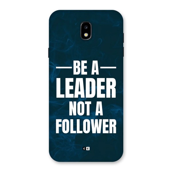 Be A Leader Back Case for Galaxy J7 Pro