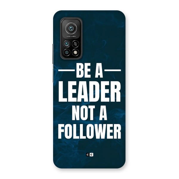 Be A Leader Back Case for Mi 10T Pro 5G