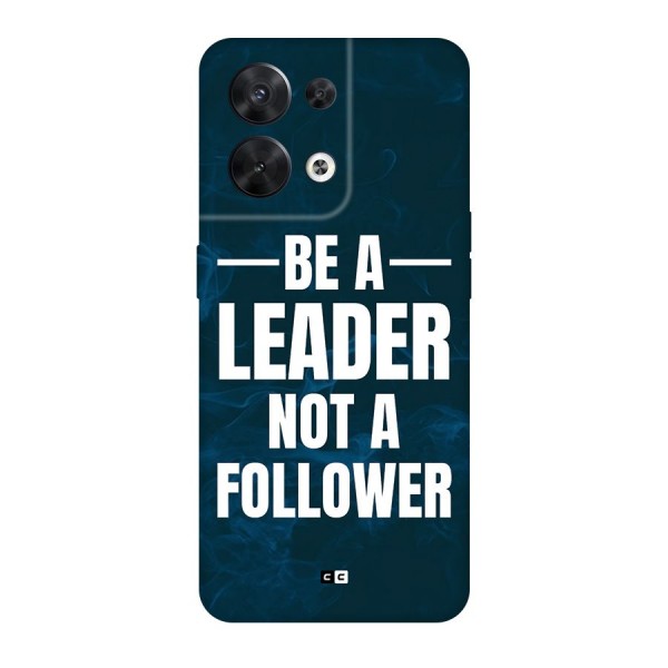 Be A Leader Back Case for Oppo Reno8 5G