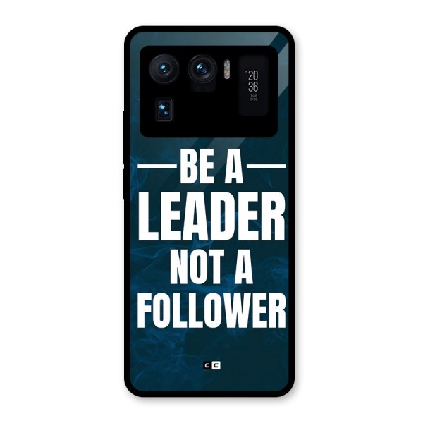 Be A Leader Glass Back Case for Mi 11 Ultra