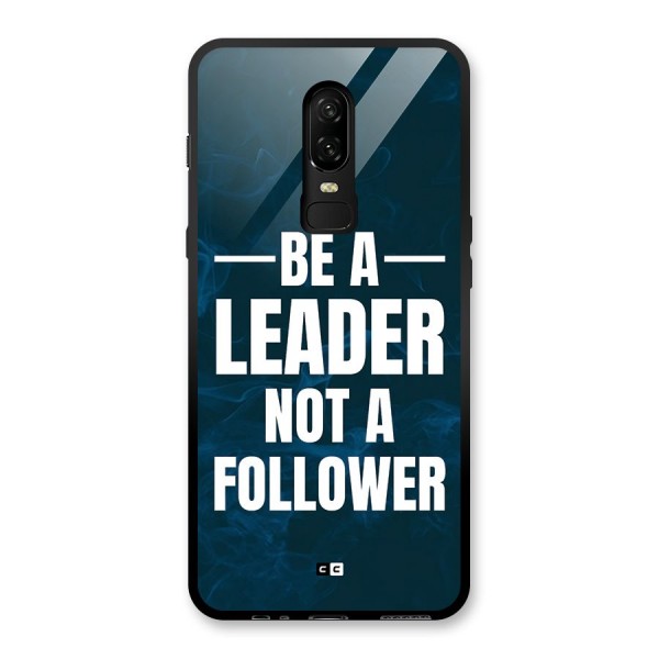 Be A Leader Glass Back Case for OnePlus 6