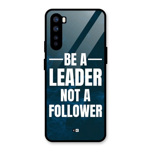 Be A Leader Glass Back Case for OnePlus Nord