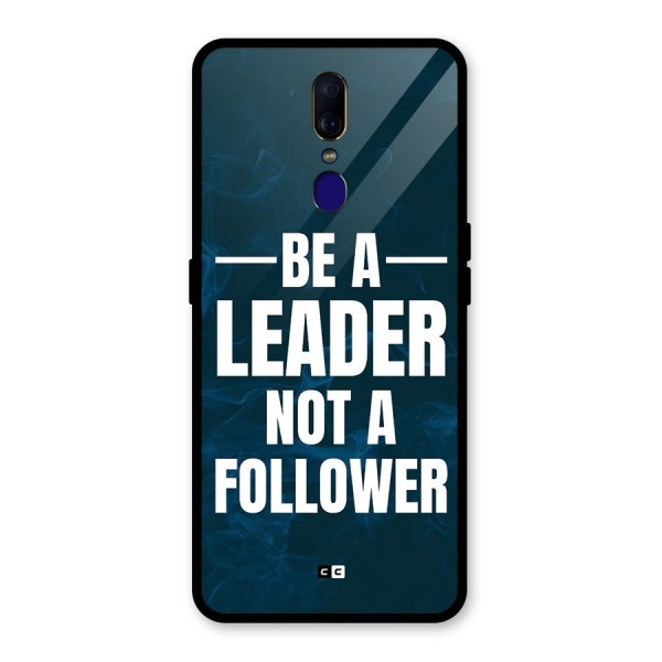 Be A Leader Glass Back Case for Oppo F11