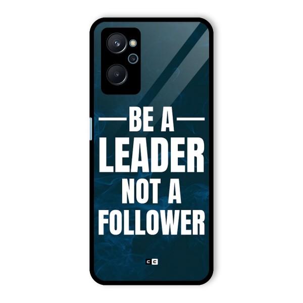 Be A Leader Glass Back Case for Realme 9i