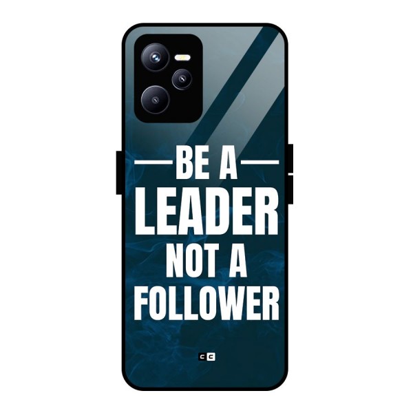 Be A Leader Glass Back Case for Realme C35