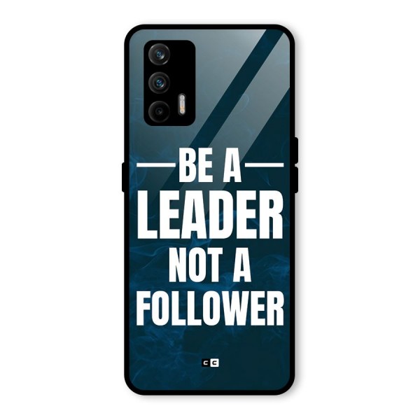 Be A Leader Glass Back Case for Realme GT 5G