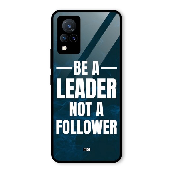 Be A Leader Glass Back Case for Vivo V21 5G