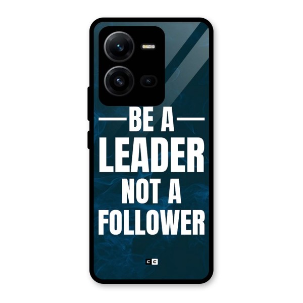 Be A Leader Glass Back Case for Vivo V25