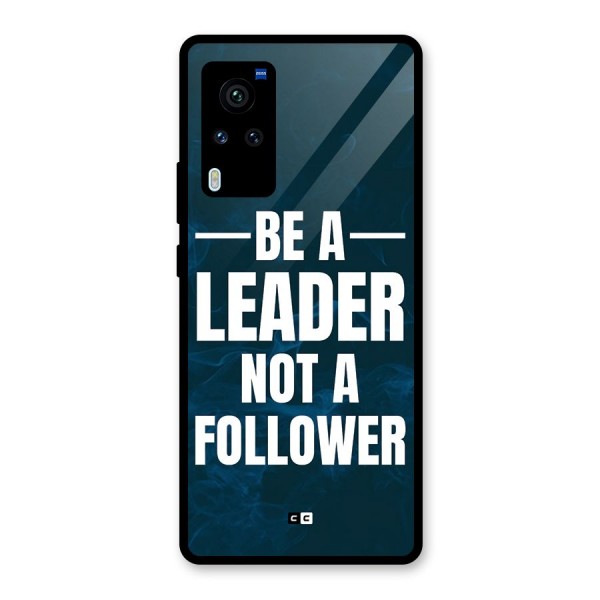 Be A Leader Glass Back Case for Vivo X60 Pro